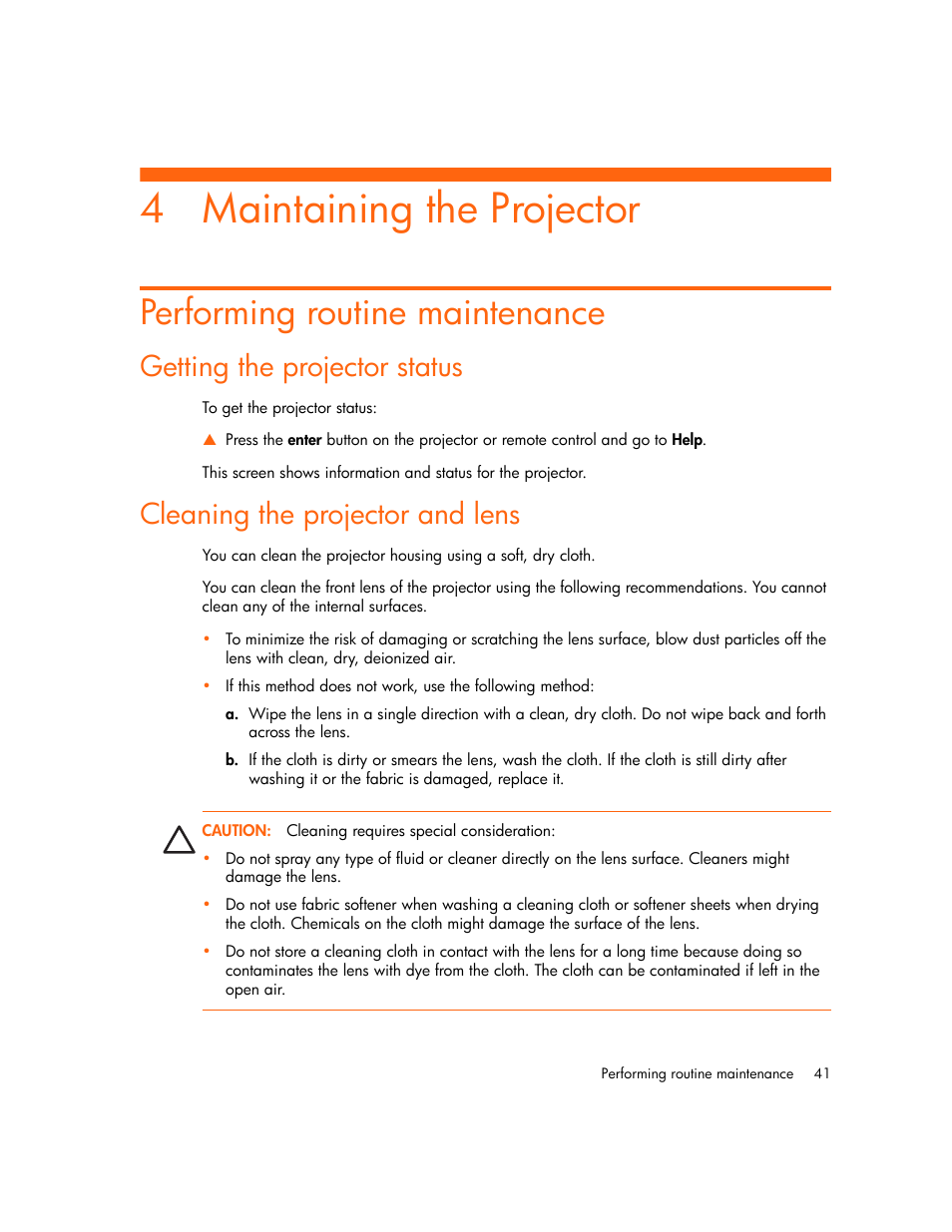 Maintaining the projector, Performing routine maintenance, Getting the projector status | Cleaning the projector and lens, 4 maintaining the projector | HP Digital mp2210 User Manual | Page 41 / 64
