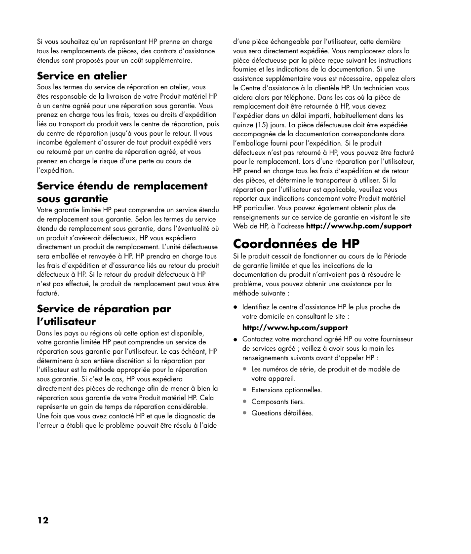 Coordonnées de hp, Service en atelier, Service étendu de remplacement sous garantie | Service de réparation par l’utilisateur | HP Pavilion SLC3200N User Manual | Page 12 / 20