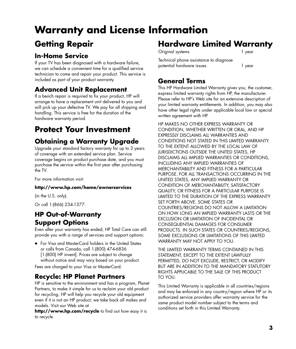 Warranty and license information, Getting repair, Protect your investment | Hardware limited warranty, In-home service, Advanced unit replacement, Obtaining a warranty upgrade, Hp out-of-warranty support options, Recycle: hp planet partners, General terms | HP Pavilion SLC3200N User Manual | Page 3 / 20