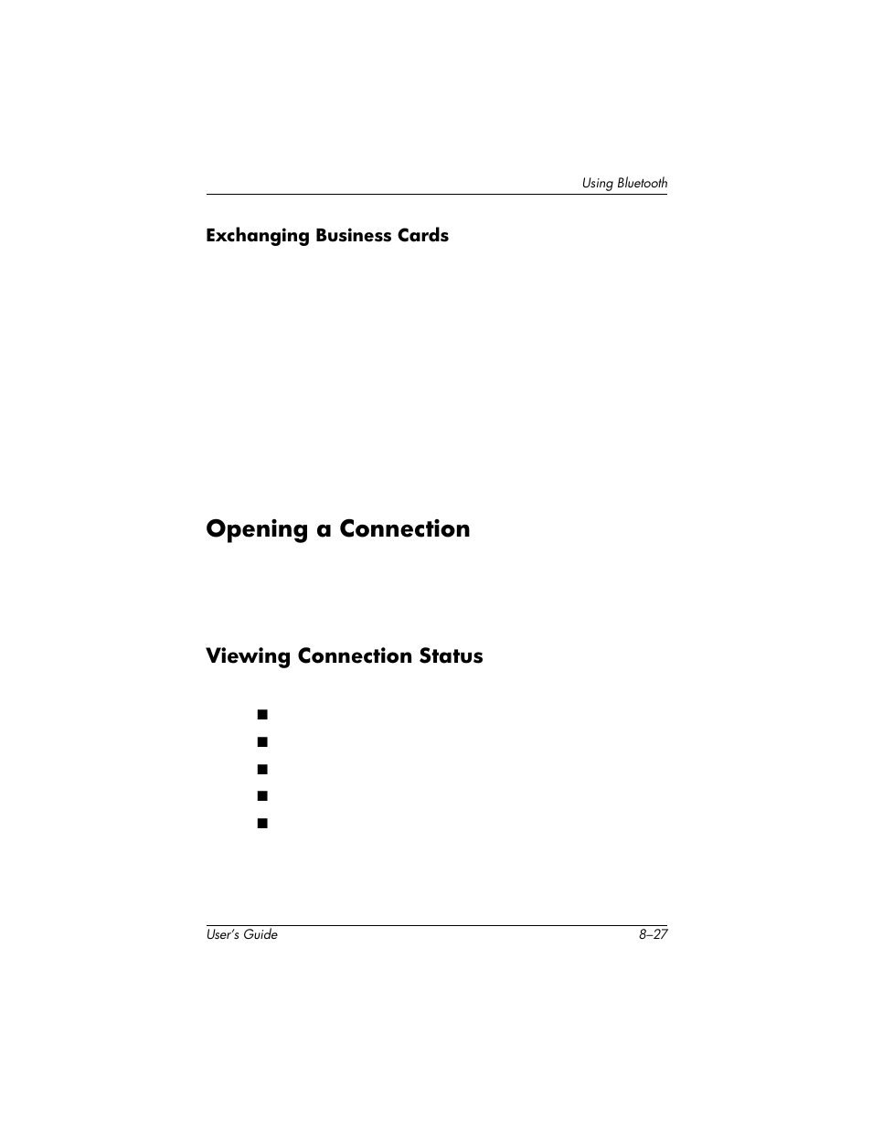 Opening a connection, Viewing connection status | HP H1940  EN User Manual | Page 101 / 127