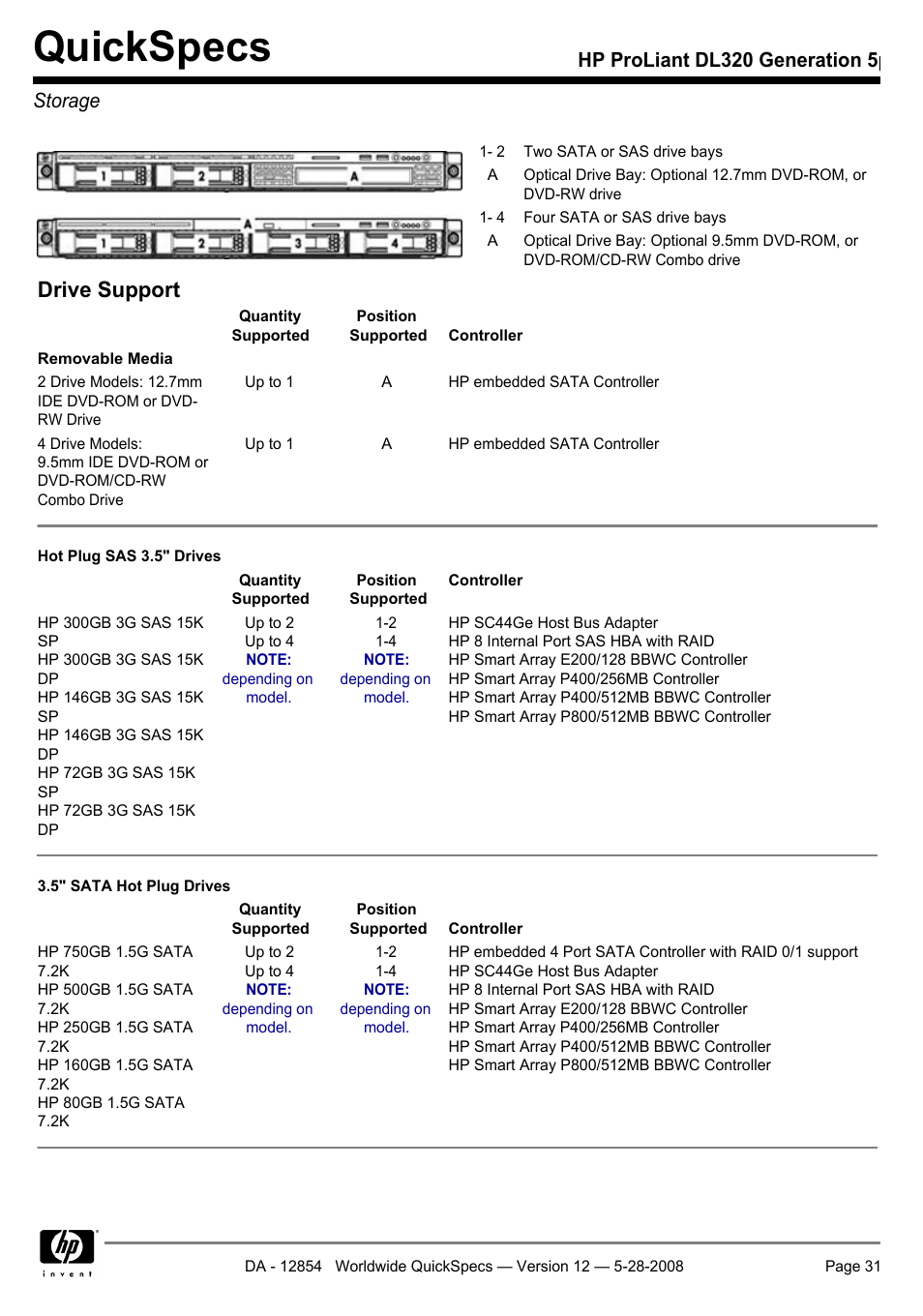 Storage, Quickspecs, Drive support | Hp proliant dl320 generation 5p storage | HP ProLiant PC2-6400 User Manual | Page 31 / 38