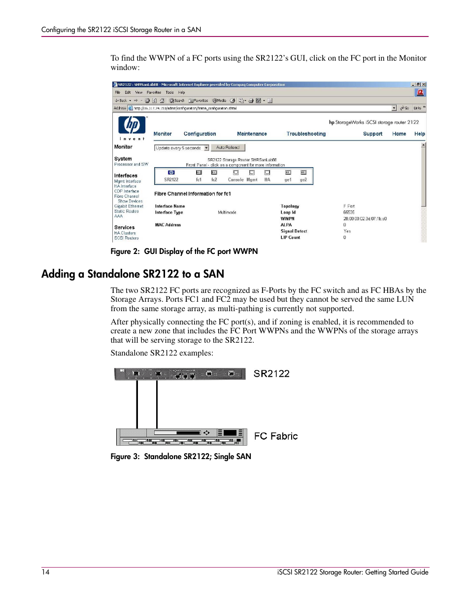 Figure 2: gui display of the fc port wwpn, Adding a standalone sr2122 to a san, Figure 3: standalone sr2122; single san | HP ISCSI SR2122 User Manual | Page 14 / 66