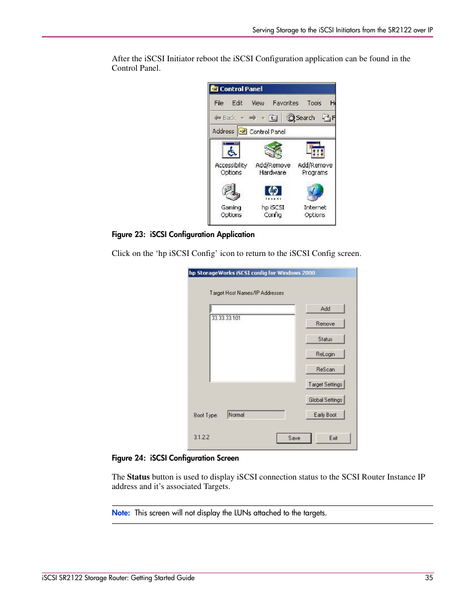 Figure 23: iscsi configuration application, Figure 24: iscsi configuration screen | HP ISCSI SR2122 User Manual | Page 35 / 66