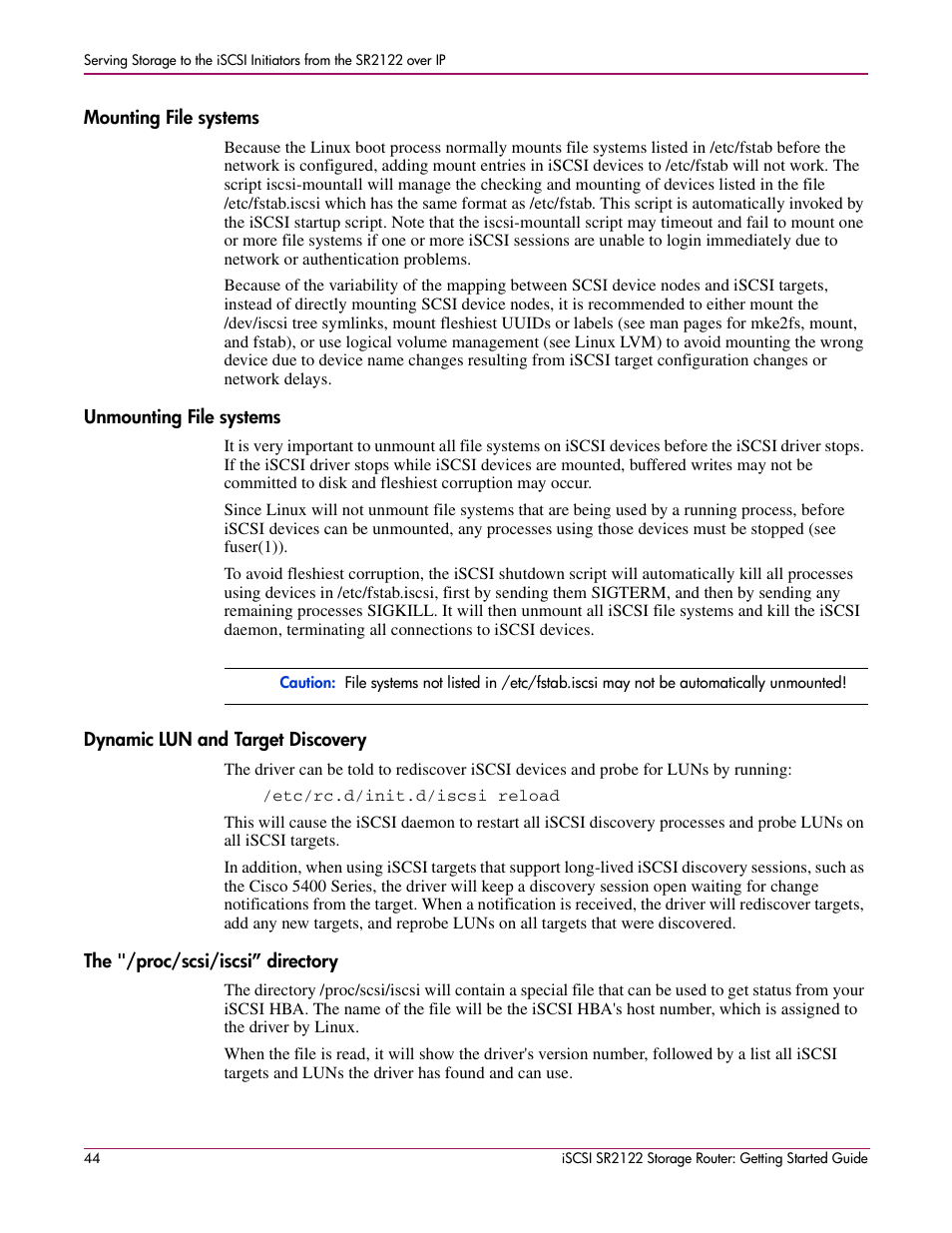 Mounting file systems, Unmounting file systems, Dynamic lun and target discovery | The "/proc/scsi/iscsi” directory | HP ISCSI SR2122 User Manual | Page 44 / 66