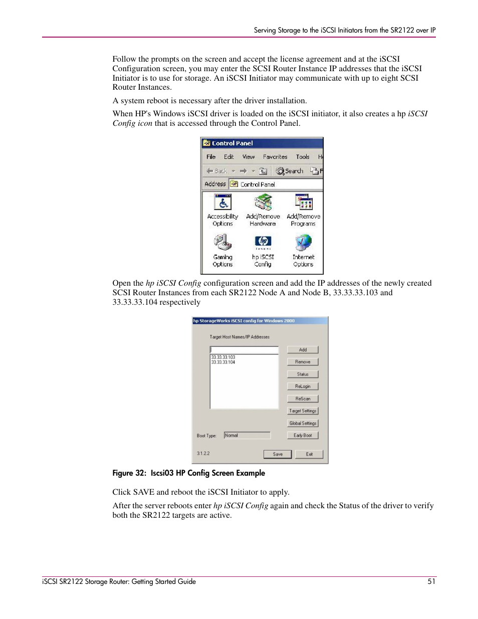Figure 32: iscsi03 hp config screen example, Figure 32:iscsi03 hp config screen example | HP ISCSI SR2122 User Manual | Page 51 / 66