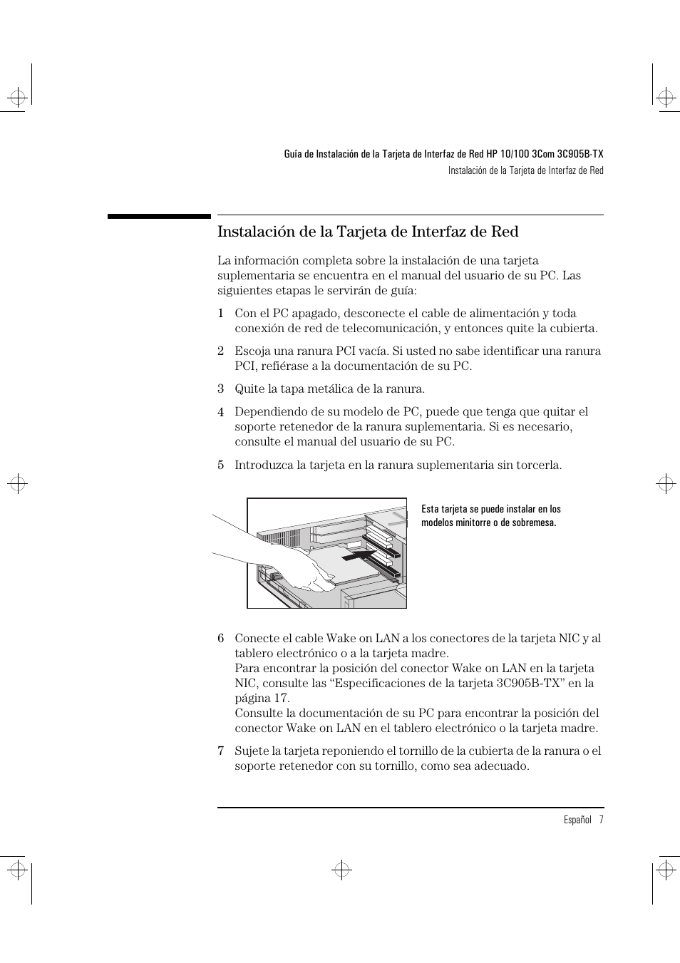 Instalación de la tarjeta de interfaz de red | HP 3C905B-TX User Manual | Page 73 / 110