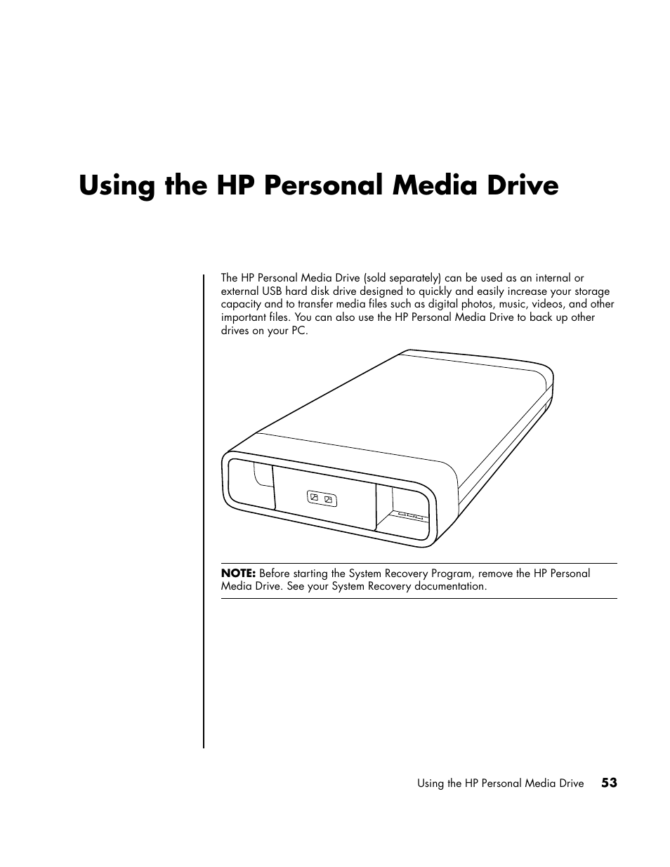 Using the hp personal media drive | HP PC User Manual | Page 59 / 120