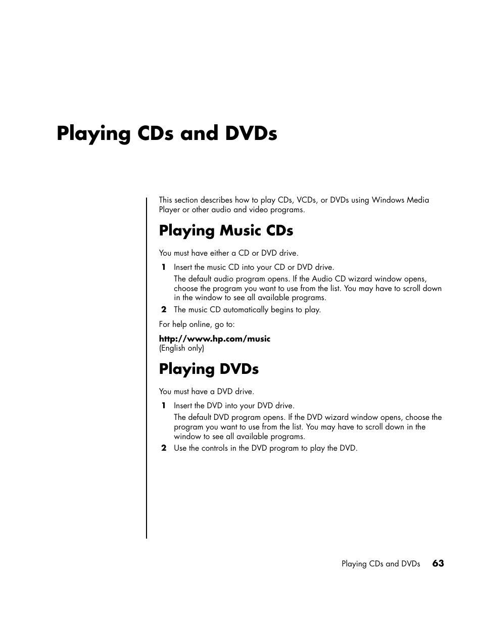 Playing cds and dvds, Playing music cds, Playing dvds | HP PC User Manual | Page 69 / 120