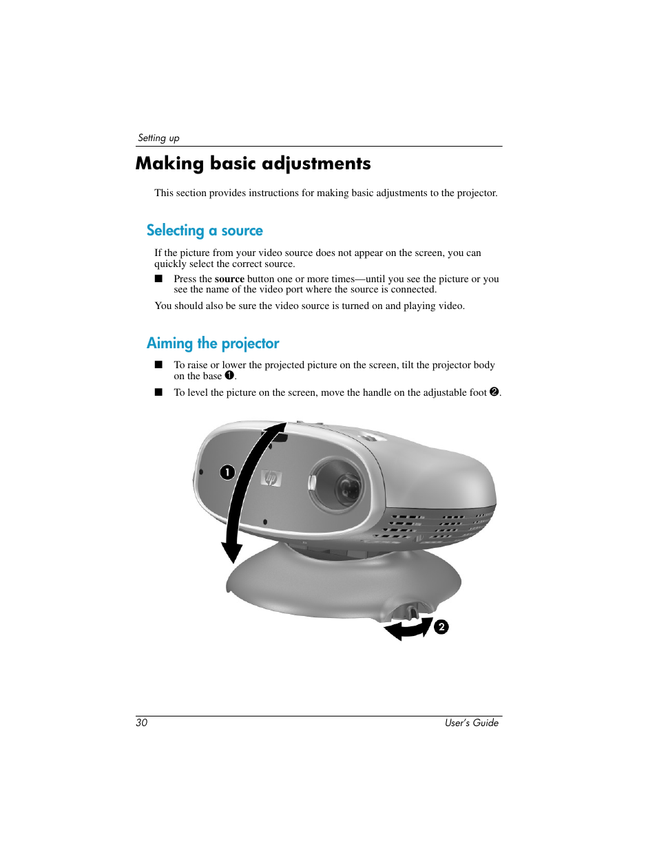 Making basic adjustments, Selecting a source, Aiming the projector | Selecting a source aiming the projector | HP ep7100 Series User Manual | Page 30 / 84