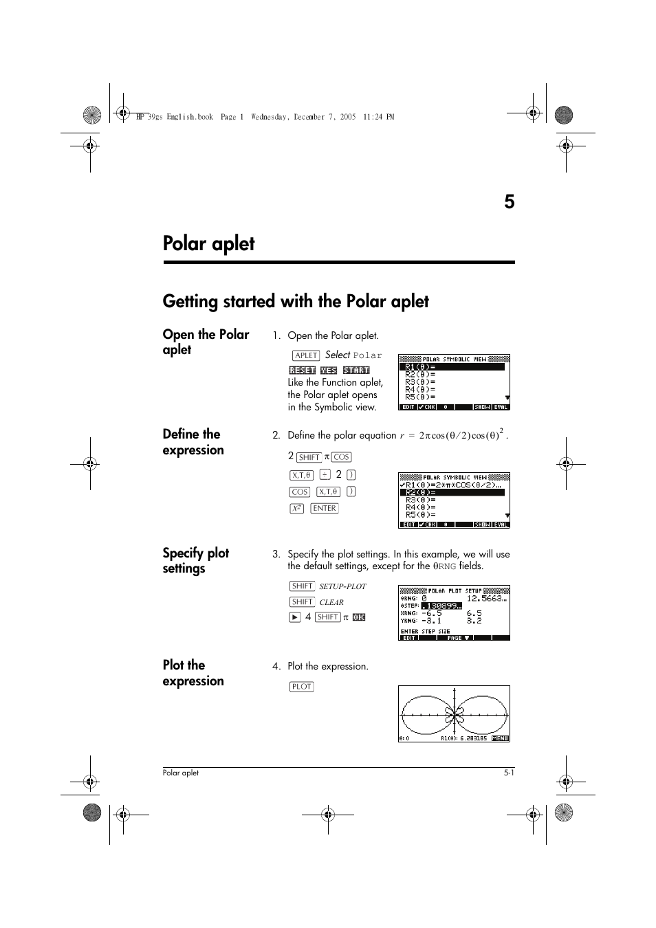 Polar aplet, Getting started with the polar aplet, 5polar aplet | Open the polar aplet, Define the expression, Specify plot settings, Plot the expression | HP 39gs User Manual | Page 79 / 314