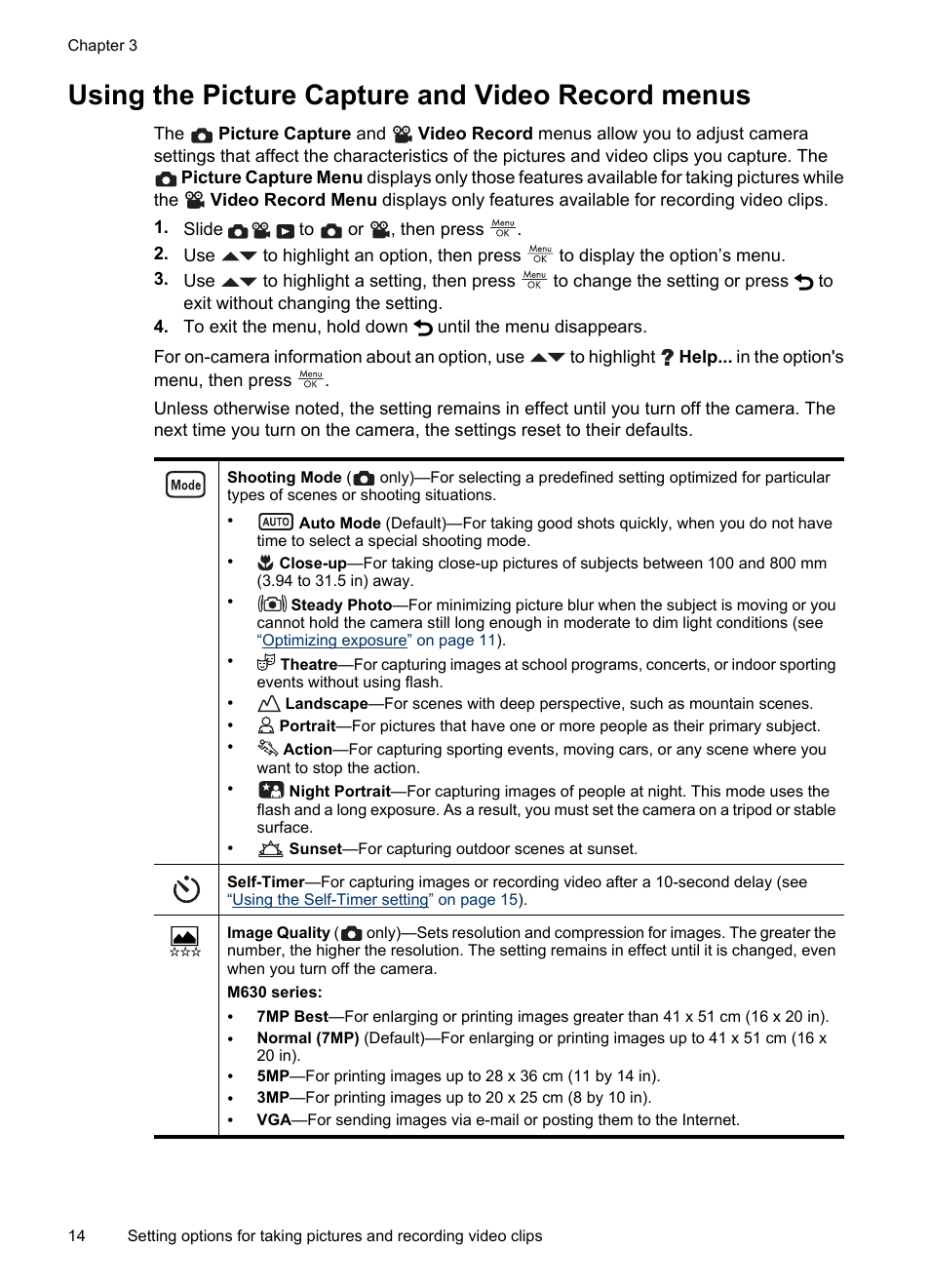 Using the picture capture and video record menus, Using the picture capture, Using the | Other than, Using the picture capture and, Using the picture capture and video | HP M540 Series User Manual | Page 16 / 48