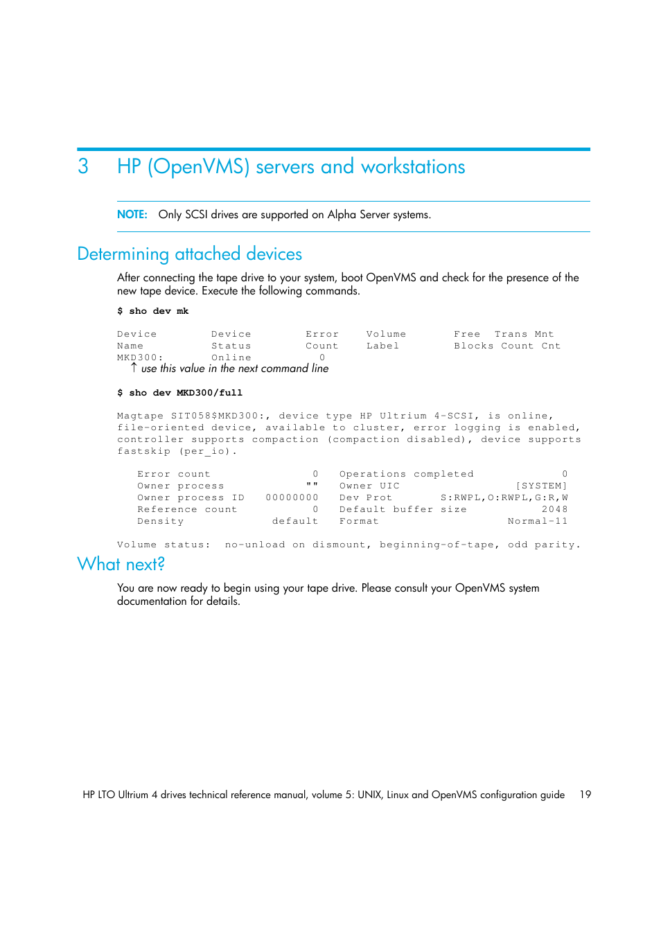 Hp (openvms) servers and workstations, Determining attached devices, What next | 3 hp (openvms) servers and workstations, Chapter 3, 3hp (openvms) servers and workstations | HP LTO 4 SAS User Manual | Page 21 / 46