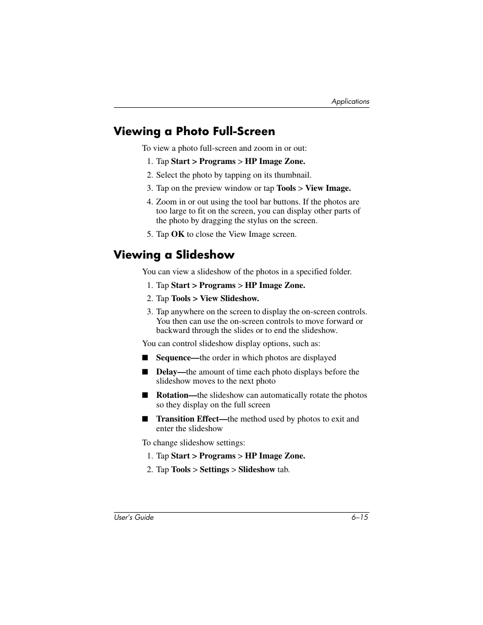 Viewing a photo full-screen, Viewing a slideshow | HP iPAQ hx2000 User Manual | Page 74 / 168