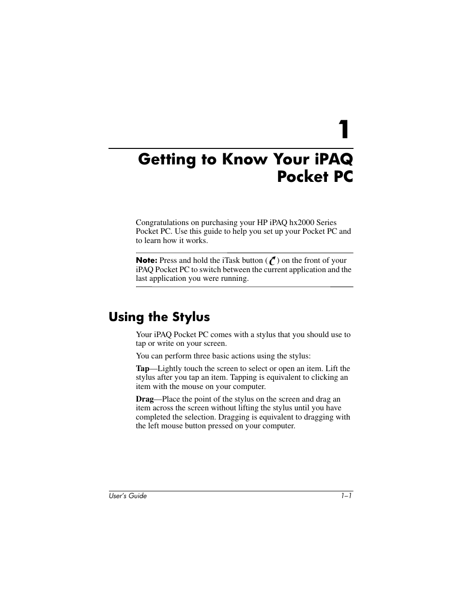 Getting to know your ipaq pocket pc, Using the stylus, 1 getting to know your ipaq pocket pc | Using the stylus –1 | HP iPAQ hx2000 User Manual | Page 9 / 168