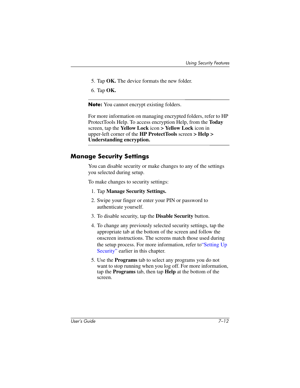 Manage security settings, Ain. refer to, Manage | Security settings, Later in this chapter for more information | HP iPAQ hx2000 User Manual | Page 91 / 168