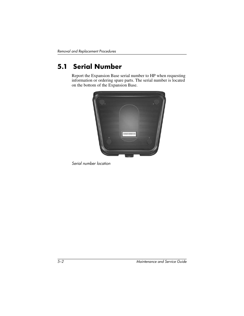 1 serial number –2, 1 serial number | HP EXPANSION BASE 344524-001 User Manual | Page 31 / 74