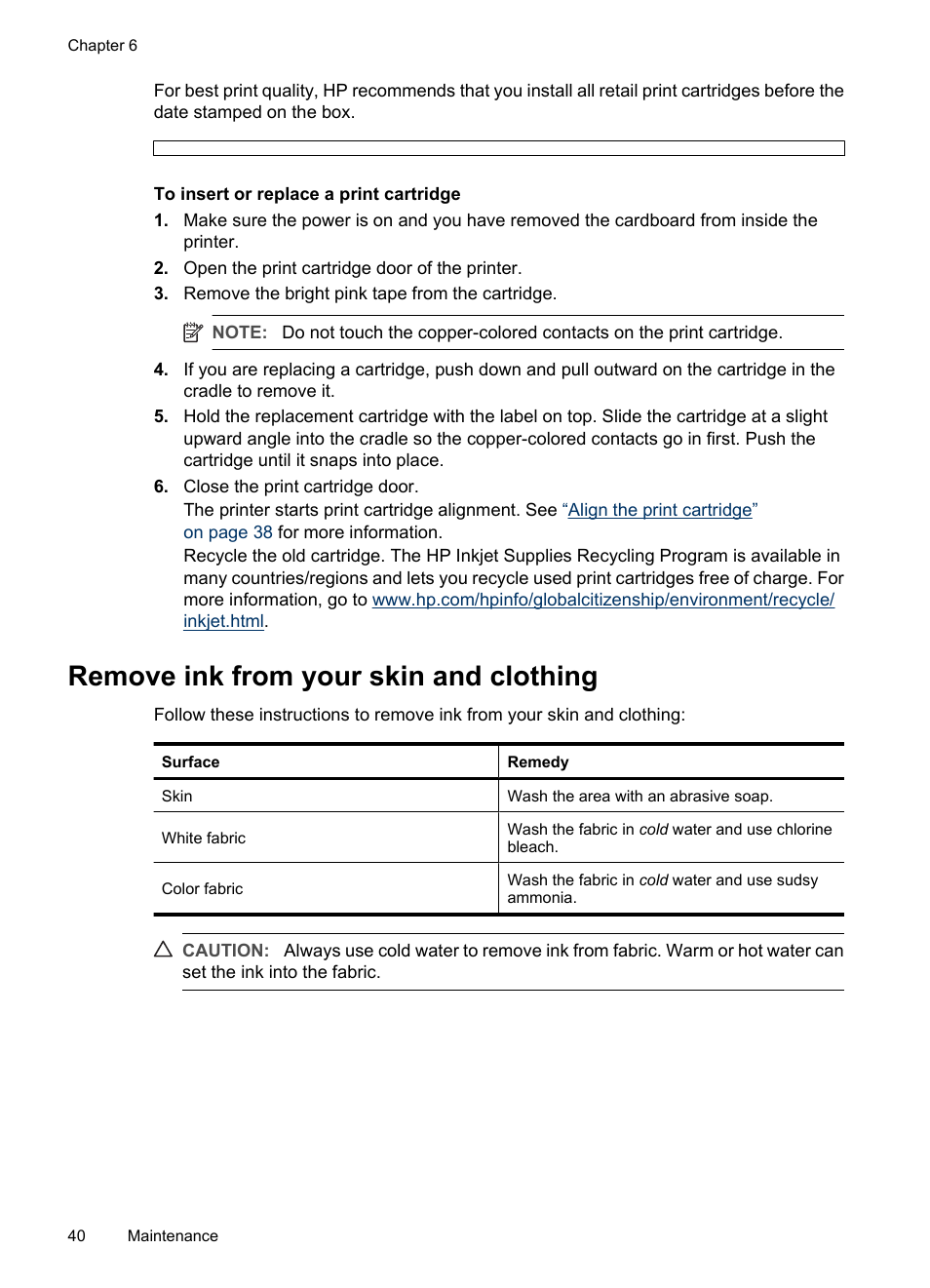 Remove ink from your skin and clothing | HP Photosmart A520 Series User Manual | Page 41 / 72