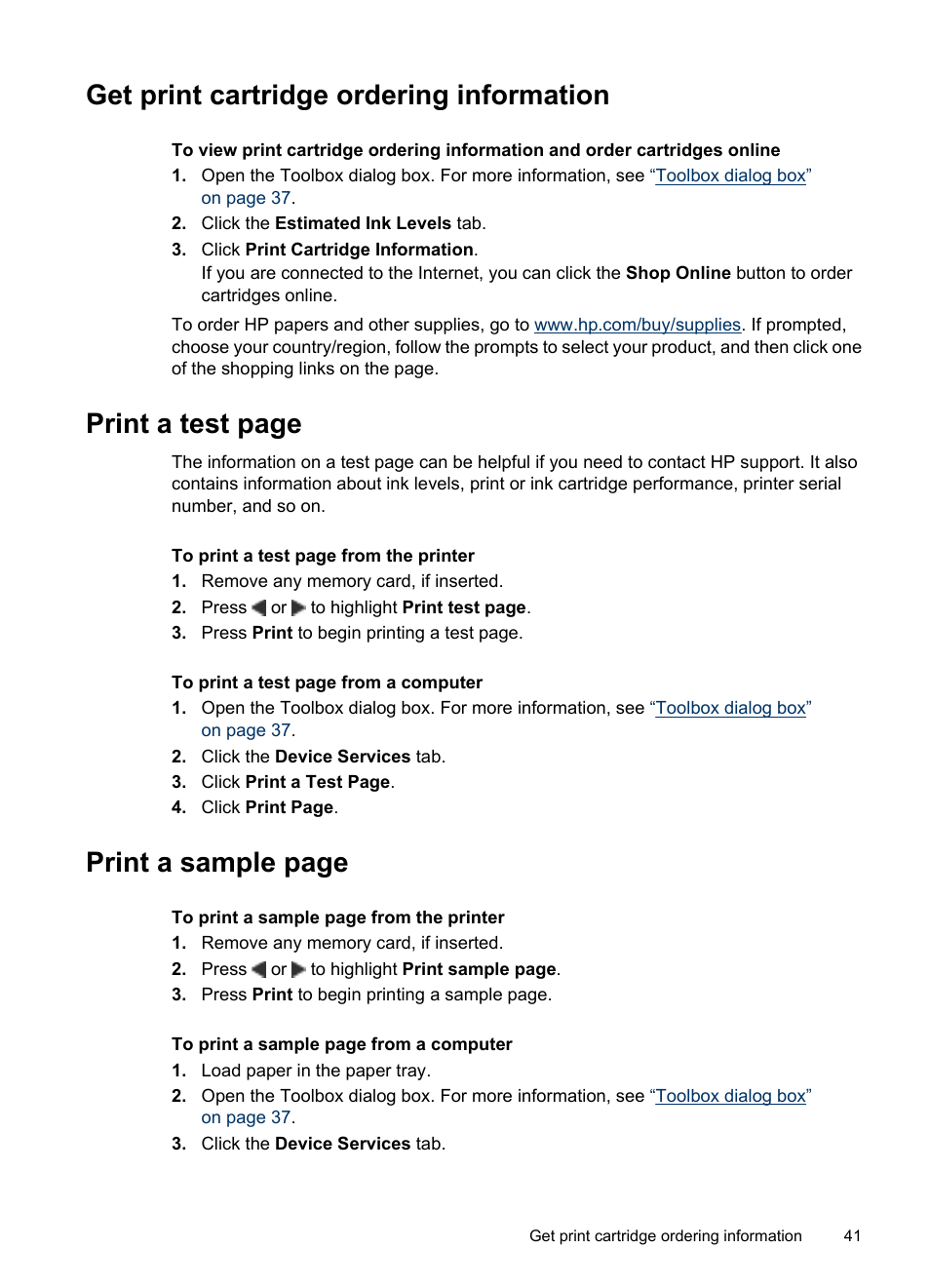 Get print cartridge ordering information, Print a test page, Print a sample page | HP Photosmart A520 Series User Manual | Page 42 / 72