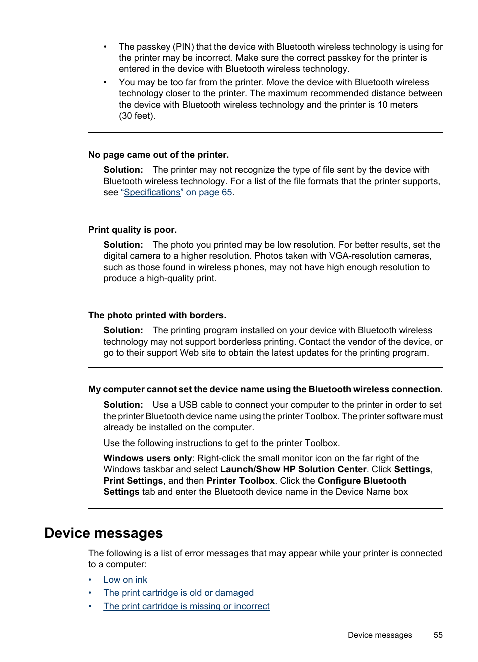 Device messages, Print quality is poor, The photo printed with borders | HP Photosmart A520 Series User Manual | Page 56 / 72