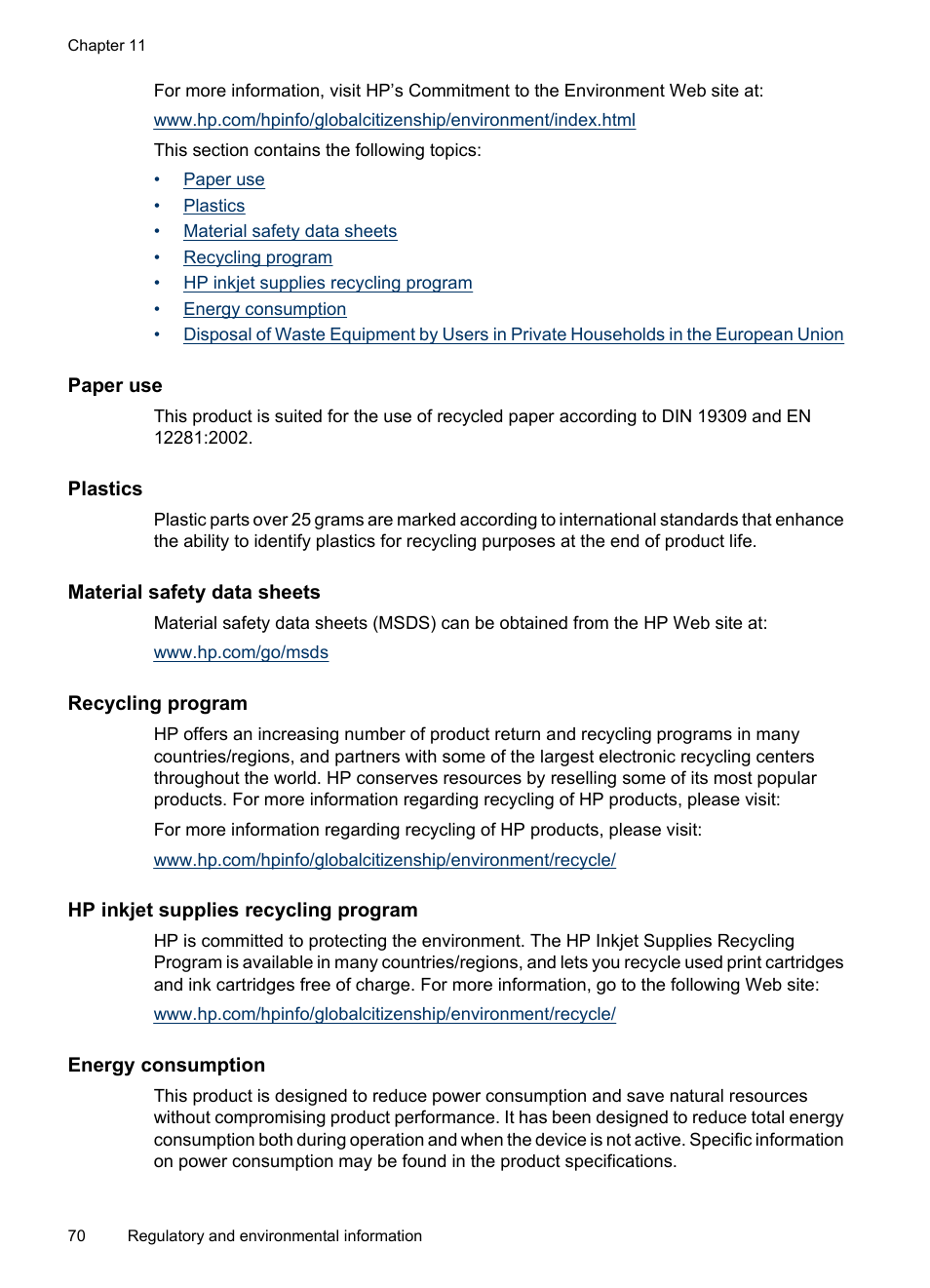 Paper use, Plastics, Material safety data sheets | Recycling program, Hp inkjet supplies recycling program, Energy consumption | HP Photosmart A520 Series User Manual | Page 71 / 72