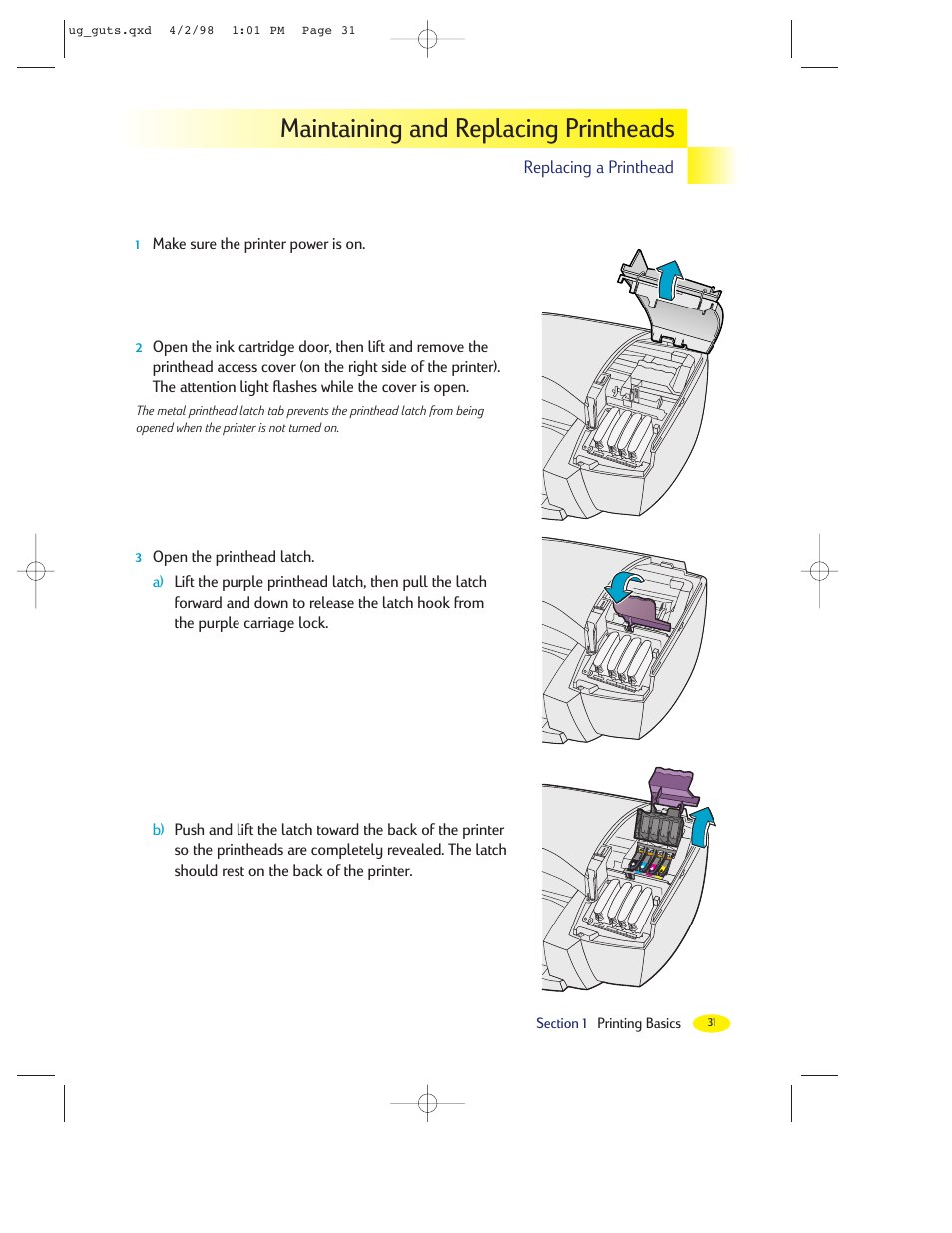 Maintaining and replacing printheads, Replacing a printhead, Make sure the printer power is on | HP 2000C User Manual | Page 30 / 53