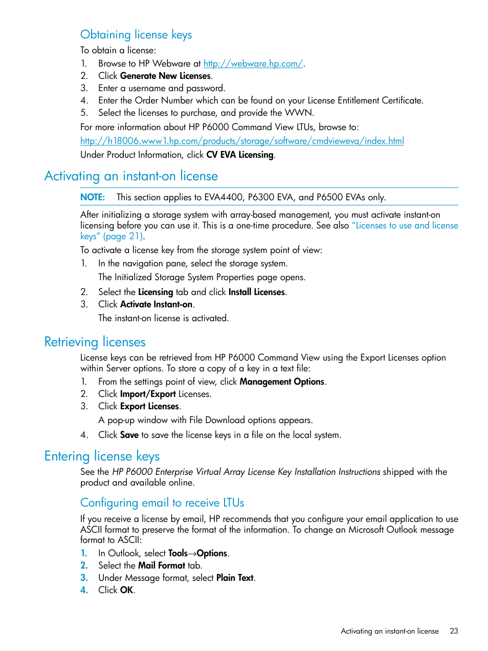 Activating an instant-on license, Retrieving licenses, Entering license keys | Obtaining license keys, Configuring email to receive ltus | HP P6000 User Manual | Page 23 / 105