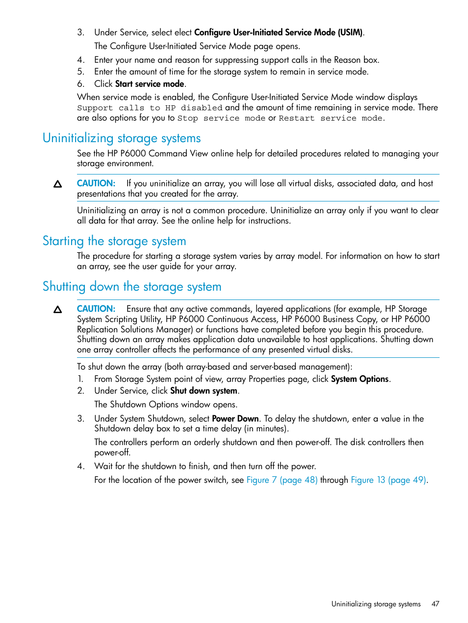Uninitializing storage systems, Starting the storage system, Shutting down the storage system | HP P6000 User Manual | Page 47 / 105