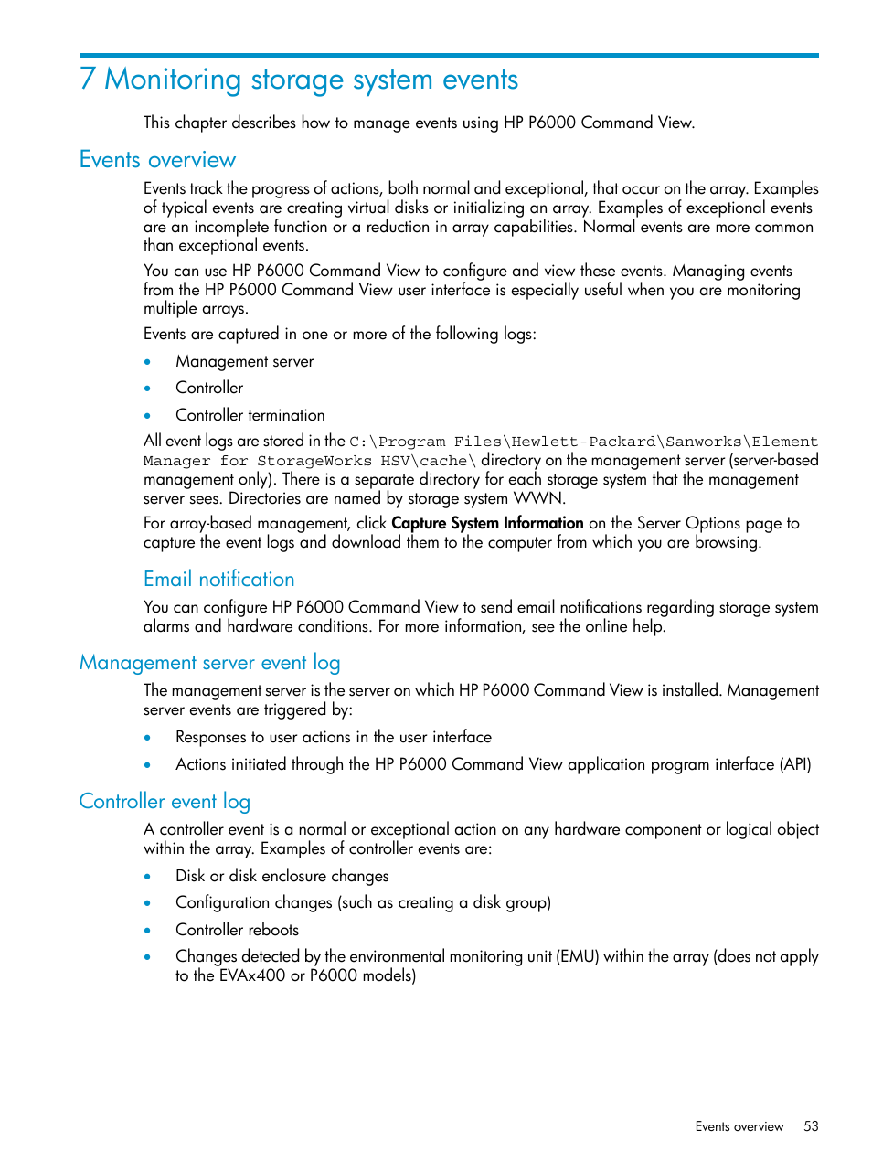 7 monitoring storage system events, Events overview, Management server event log | Controller event log, Management server event log controller event log, Email notification | HP P6000 User Manual | Page 53 / 105