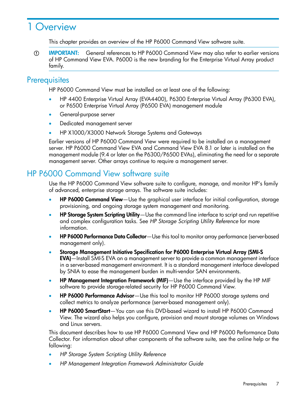 1 overview, Prerequisites, Hp p6000 command view software suite | Prerequisites hp p6000 command view software suite | HP P6000 User Manual | Page 7 / 105