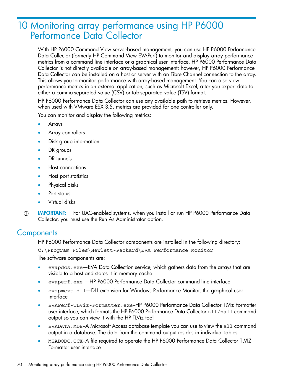 Components | HP P6000 User Manual | Page 70 / 105