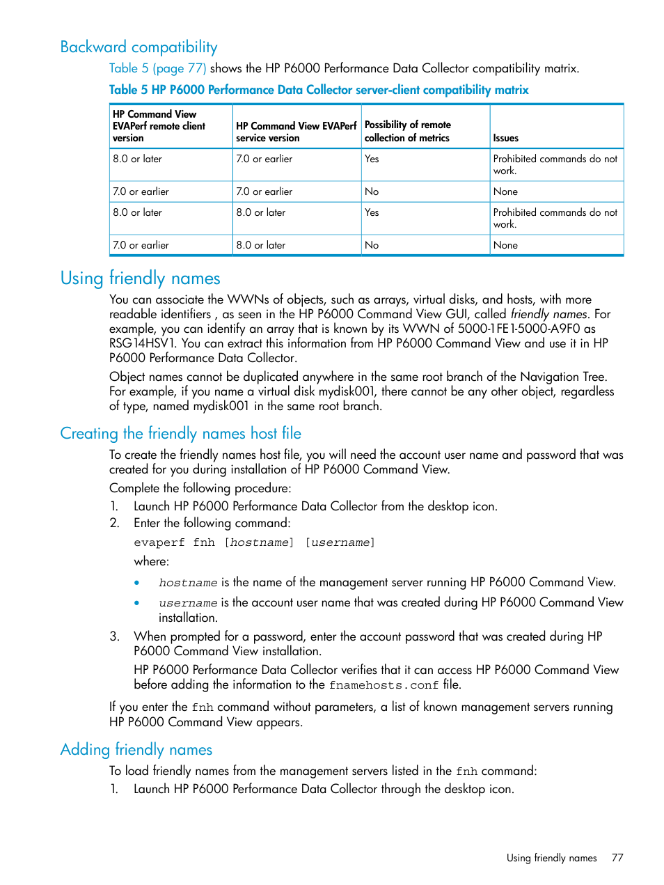 Backward compatibility, Using friendly names, Creating the friendly names host file | Adding friendly names | HP P6000 User Manual | Page 77 / 105
