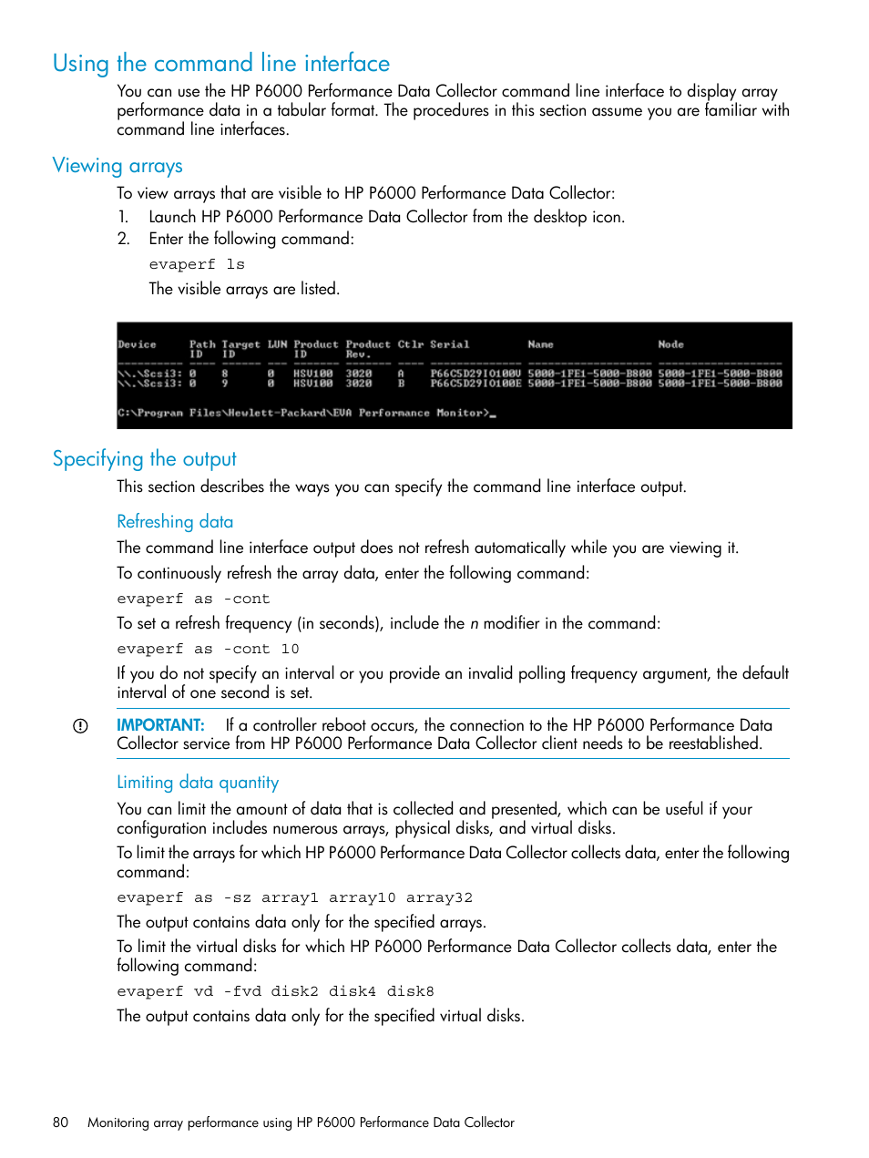 Using the command line interface, Viewing arrays, Specifying the output | Viewing arrays specifying the output | HP P6000 User Manual | Page 80 / 105