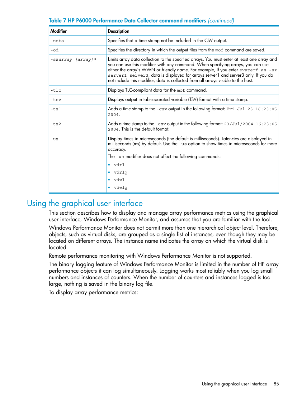 Using the graphical user interface | HP P6000 User Manual | Page 85 / 105