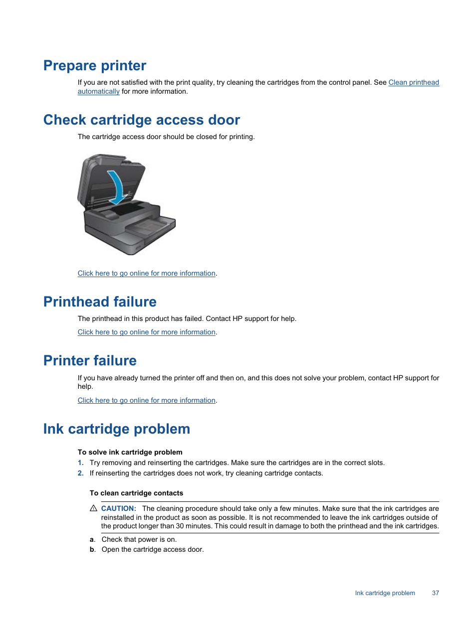 Prepare printer, Check cartridge access door, Printhead failure | Printer failure, Ink cartridge problem | HP 7510 User Manual | Page 38 / 62