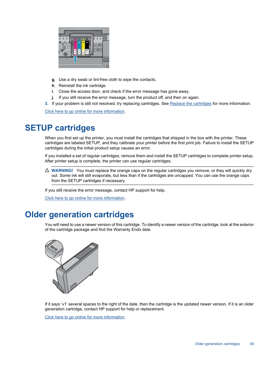 Setup cartridges, Older generation cartridges | HP 7510 User Manual | Page 40 / 62