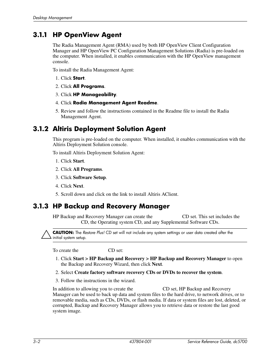 1 hp openview agent, 2 altiris deployment solution agent, 3 hp backup and recovery manager | HP dc5700 User Manual | Page 30 / 216