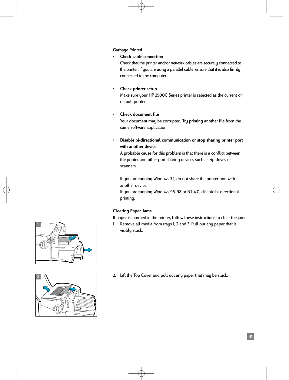 Garbage printed, Clearing paper jams, If paper is jammed in the printer | See section on clearing paper jams | HP 2500C/CM User Manual | Page 45 / 65