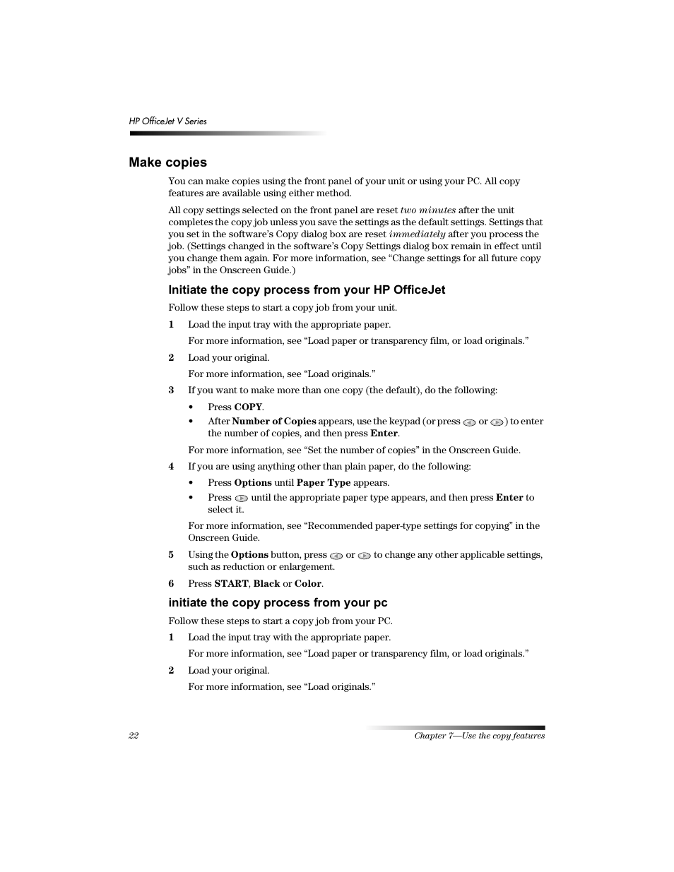 0dnh frslhv, Qlwldwh wkh frs\ surfhvv iurp \rxu +3 2iilfh-hw, Lqlwldwh wkh frs\ surfhvv iurp \rxu sf | HP V Series User Manual | Page 26 / 56