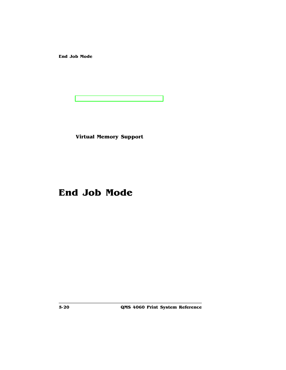 Virtual memory support, End job mode, End job mode -20 | HP QMS 4060 User Manual | Page 162 / 232