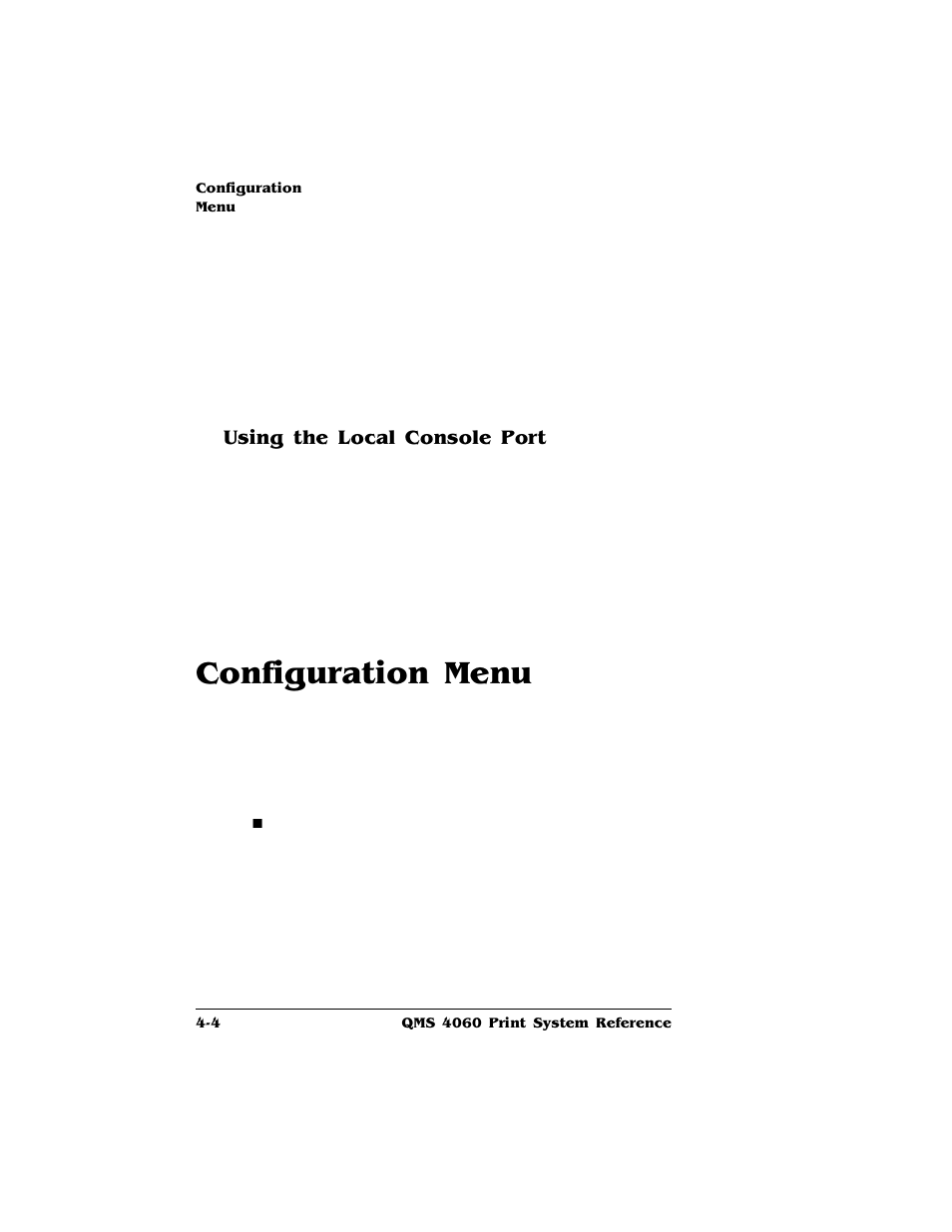 Using the local console port, Configuration menu, Using the local console port 4-4 | Configuration menu -4 | HP QMS 4060 User Manual | Page 38 / 232