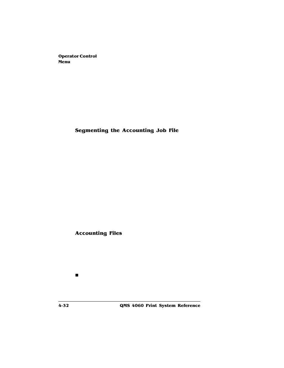 Segmenting the accounting job file, Accounting files | HP QMS 4060 User Manual | Page 66 / 232