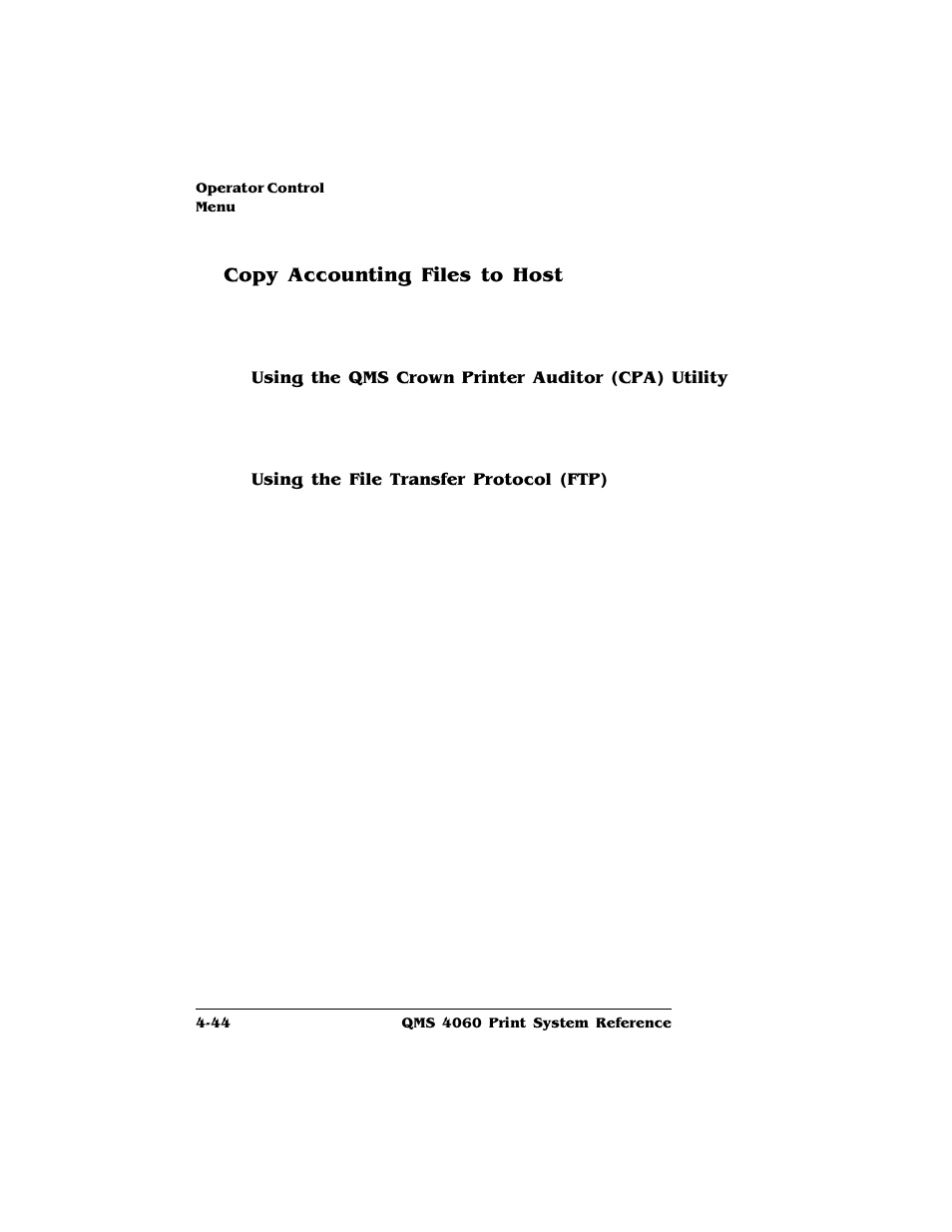 Copy accounting files to host, Using the qms crown printer auditor (cpa) utility, Using the file transfer protocol (ftp) | Copy accounting files to host 4-44 | HP QMS 4060 User Manual | Page 78 / 232