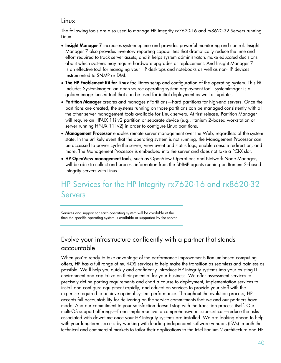Linux | HP RX8620-32 User Manual | Page 40 / 43