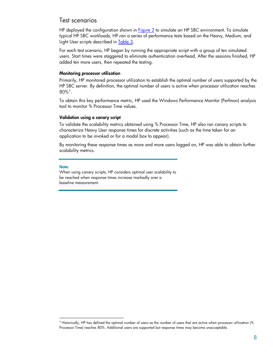 Test scenarios, Monitoring processor utilization, Validation using a canary script | HP BL35P User Manual | Page 8 / 22