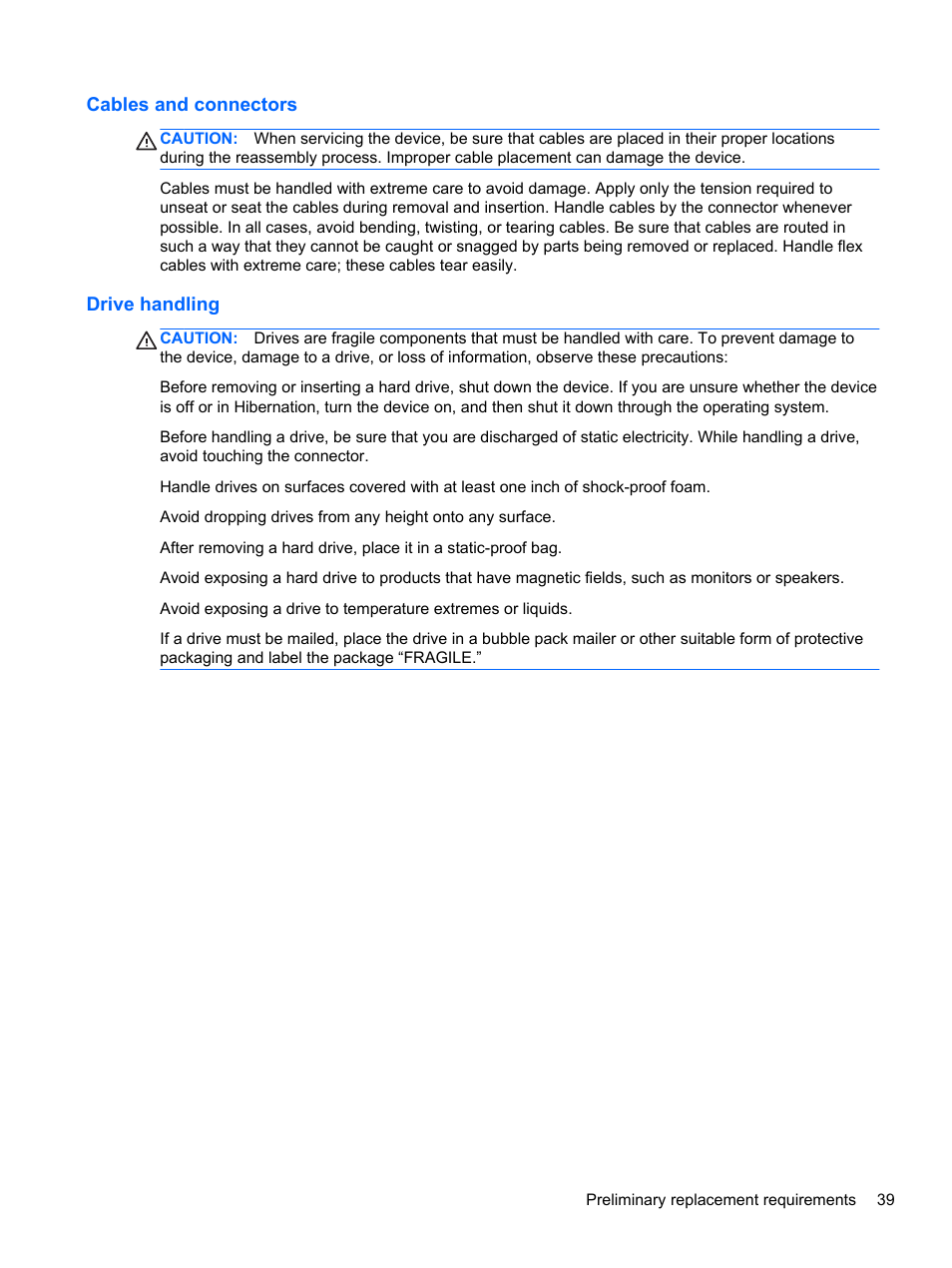 Cables and connectors, Drive handling, Cables and connectors drive handling | HP 110 User Manual | Page 47 / 104