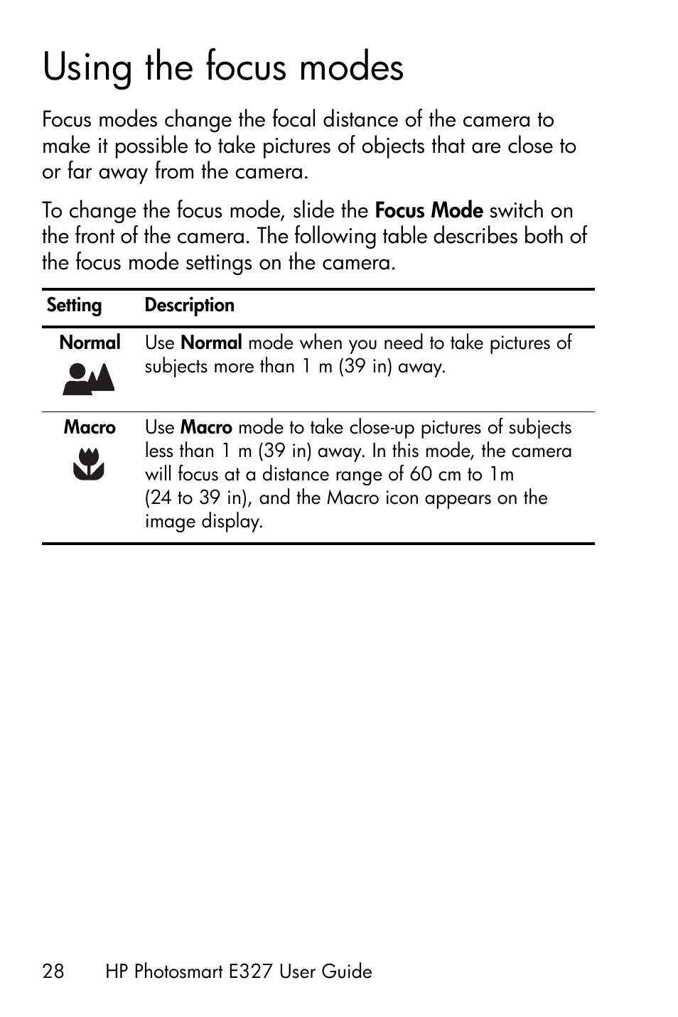 Using the focus modes | HP Photosmart E327 User Manual | Page 28 / 130