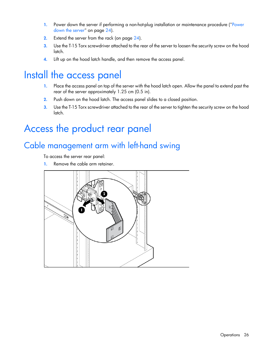 Install the access panel, Access the product rear panel, Cable management arm with left-hand swing | HP DL380 G7 User Manual | Page 26 / 126