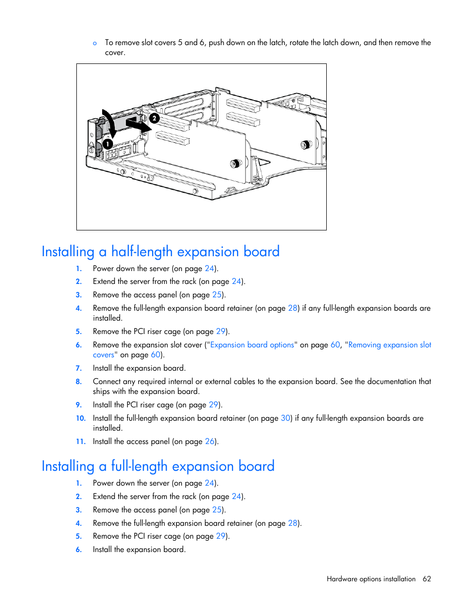 Installing a half-length expansion board, Installing a full-length expansion board | HP DL380 G7 User Manual | Page 62 / 126