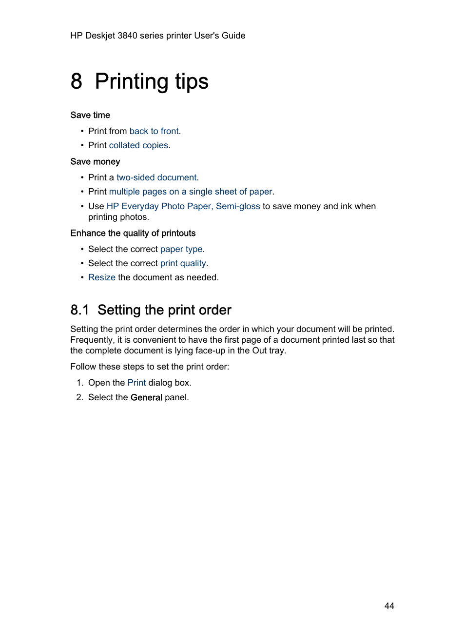 8 printing tips, 1 setting the print order, Printing tips | These | HP 3840 User Manual | Page 44 / 95