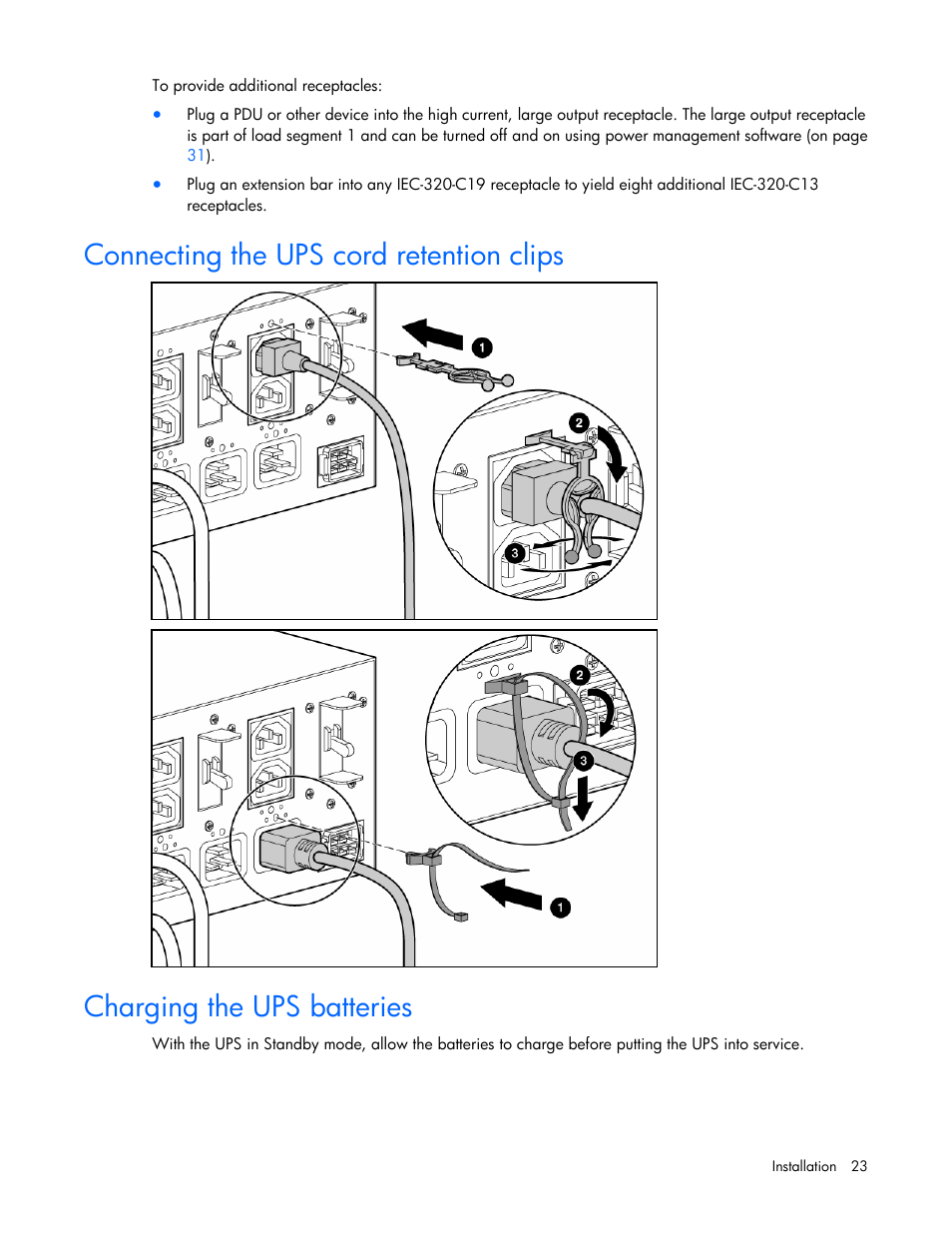 Connecting the ups cord retention clips, Charging the ups batteries | HP R5500 User Manual | Page 23 / 61